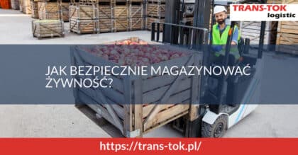 Jak bezpiecznie magazynować żywność?