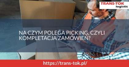 Na czym polega pic king, czyli kompletacja zamówień